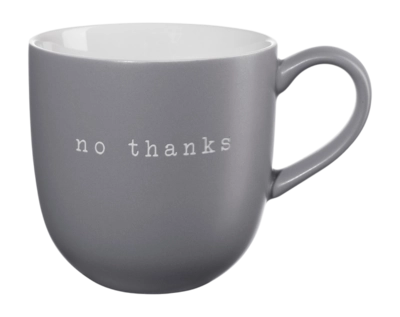Tasse ASA Selection Hey! No Thanks Grey 350 ml
